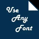 Use Any Font | 自定义字体上传器